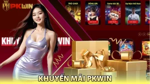 nhận thưởng nạp tiền pkwin