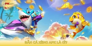 Bắn cá xèng apk là gì?