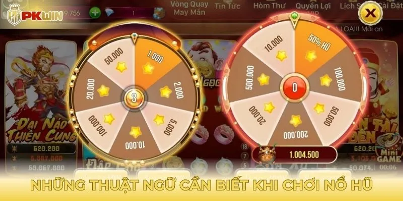 Những thuật ngữ cần biết khi chơi nổ hũ